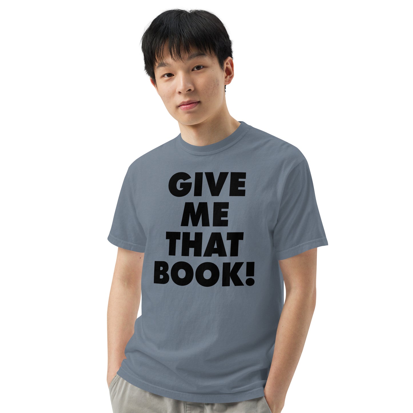 Give Me That Book t-shirt