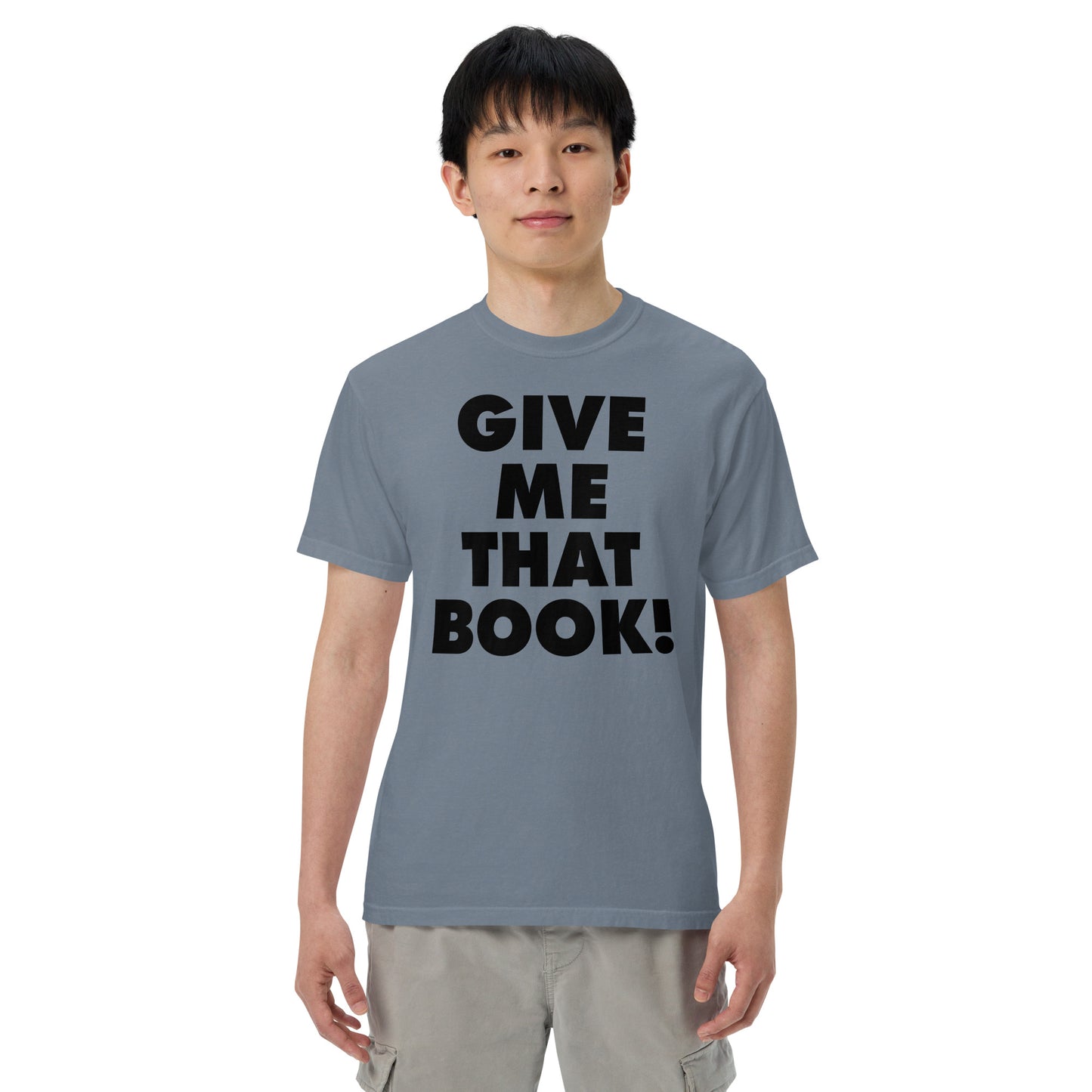 Give Me That Book t-shirt