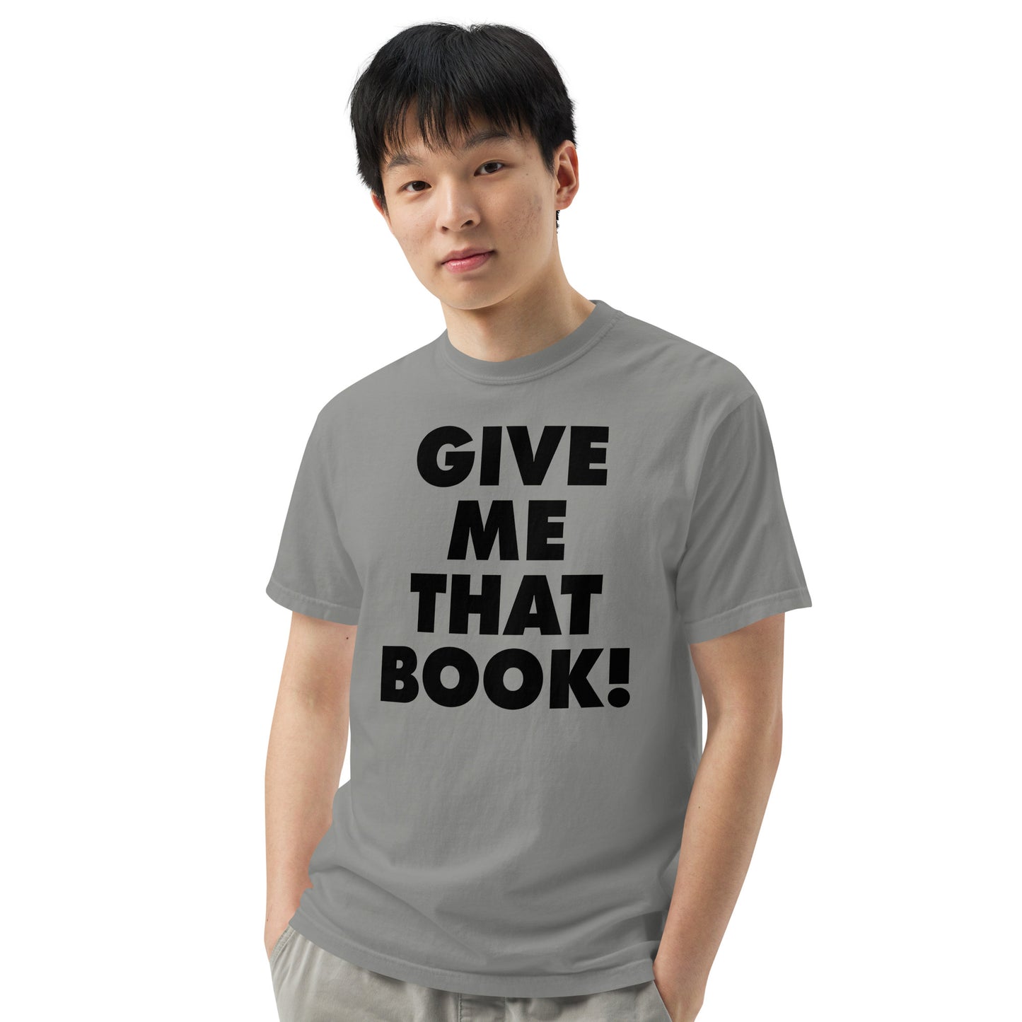 Give Me That Book t-shirt