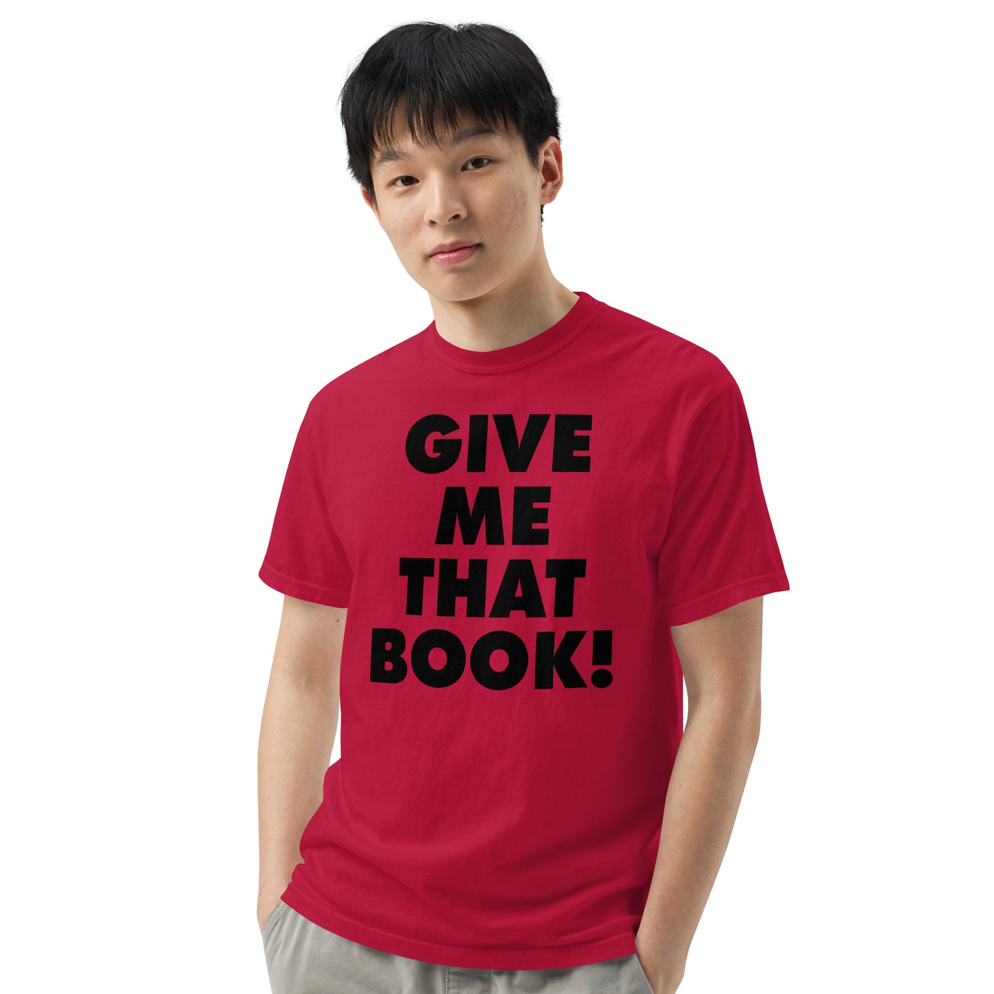 Give Me That Book t-shirt