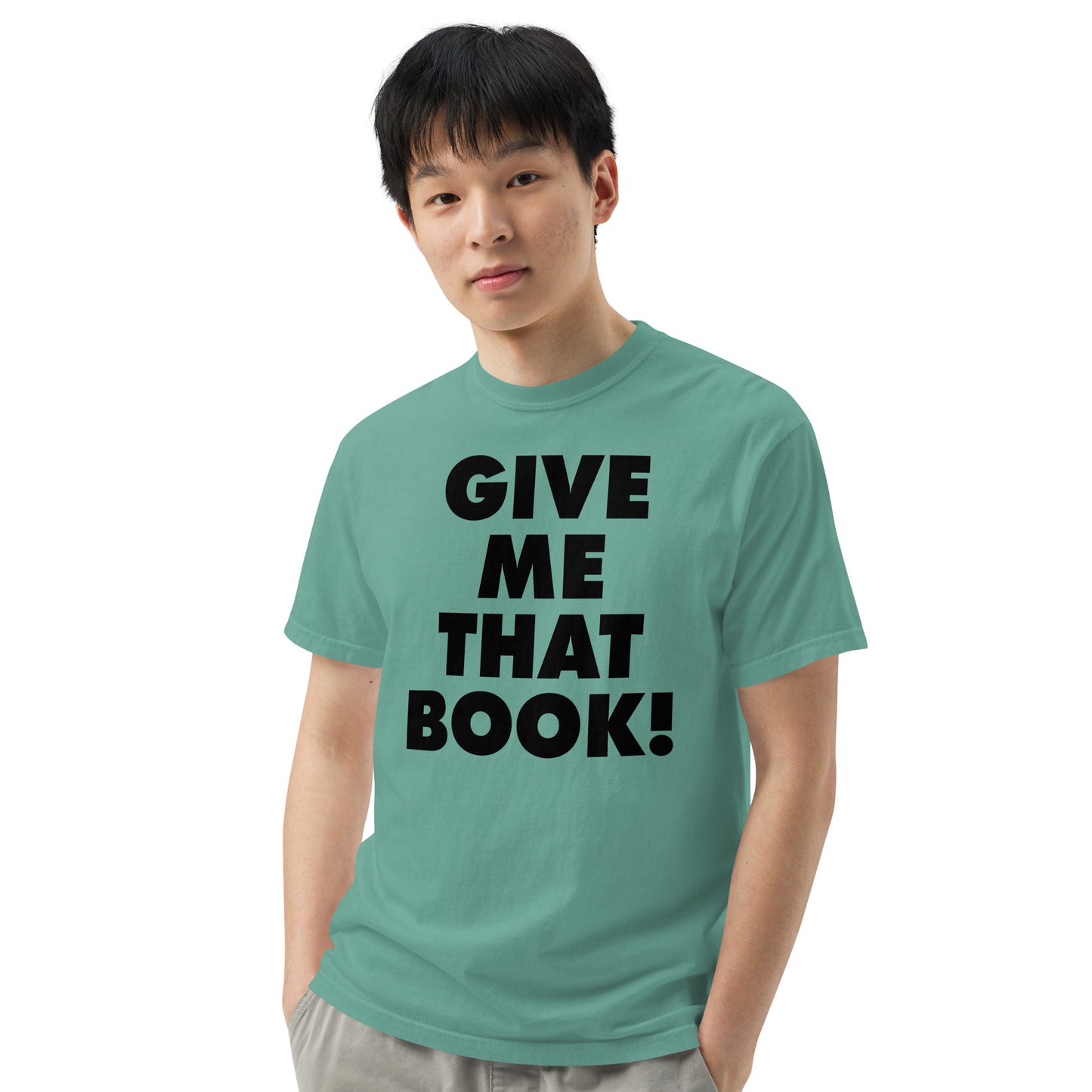 Give Me That Book t-shirt