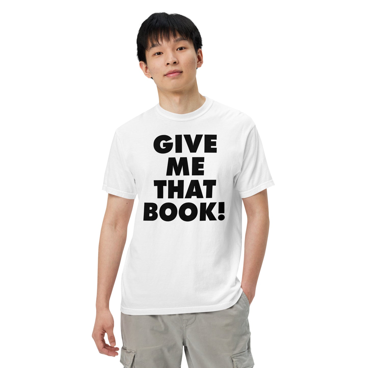 Give Me That Book t-shirt